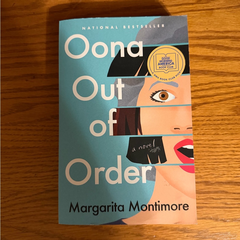 Oona Out of Order by Margarita Momtimore